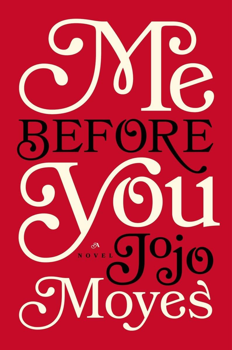 Me Before You (John Moyes)