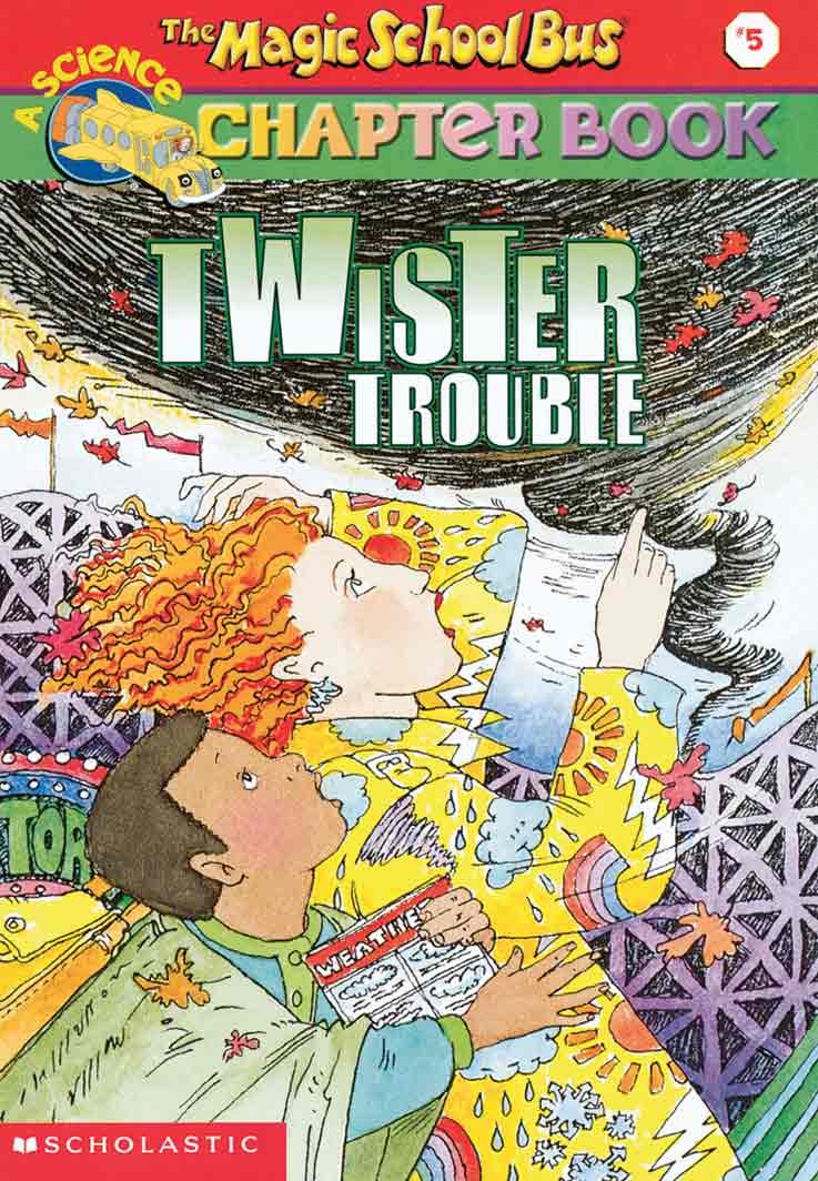 Magic School Bus: Twister Trouble #5 (Judith Bauer Stamper)