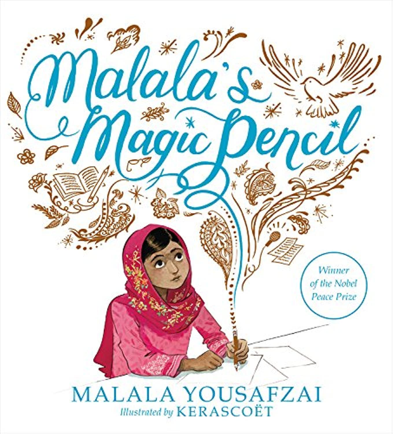 Malala's Magic Pencil (Malala Yousafzai)