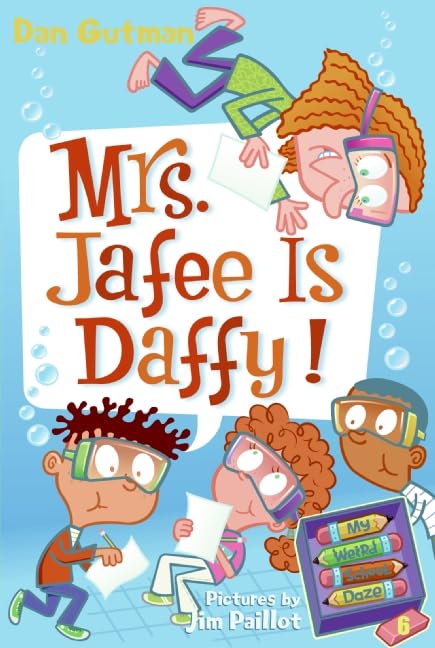 Mrs. Jafee is Daffy! #6 (Dan Gutman)
