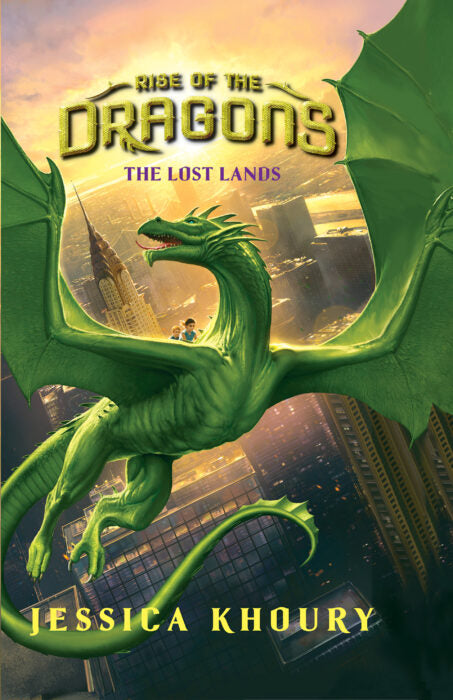 Rise of the Dragons: The Lost Land - Book 2 (Jessica Khoury)