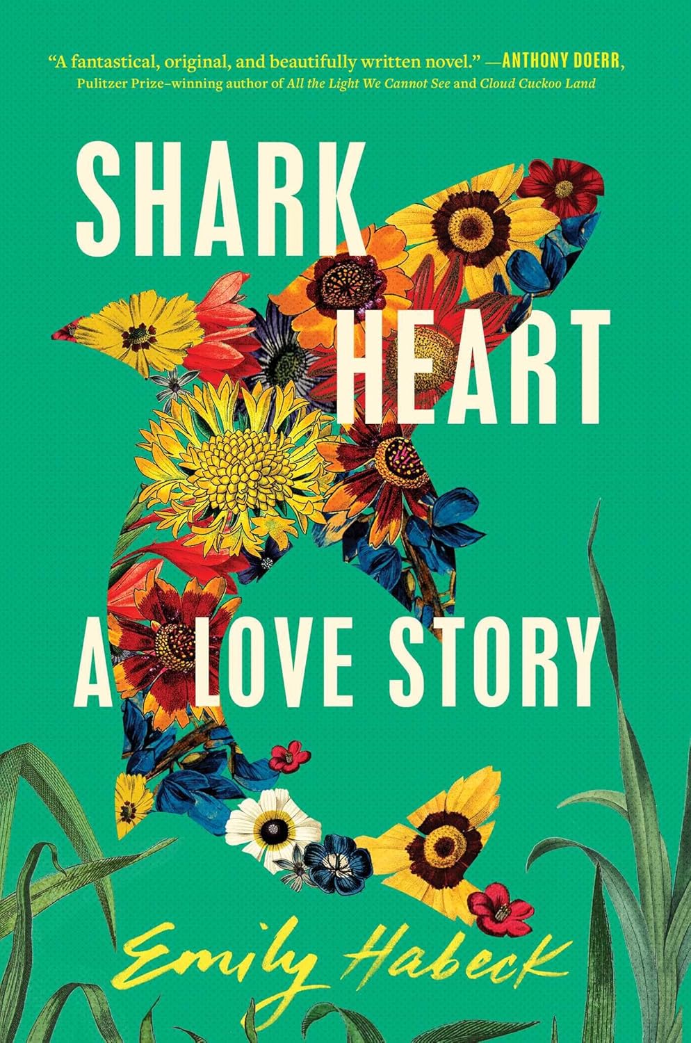 Shark Heart: A Love Story (Emily Habeck)