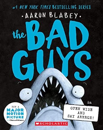 (Copy) The Bad Guys in Open Wide and Say Arrrgh! #15 (Aaron Blabey)