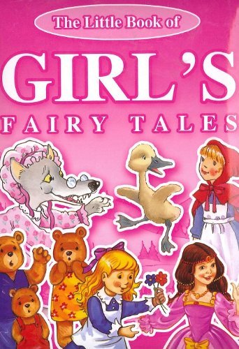 The Little Book of Girls' Fairy Tales