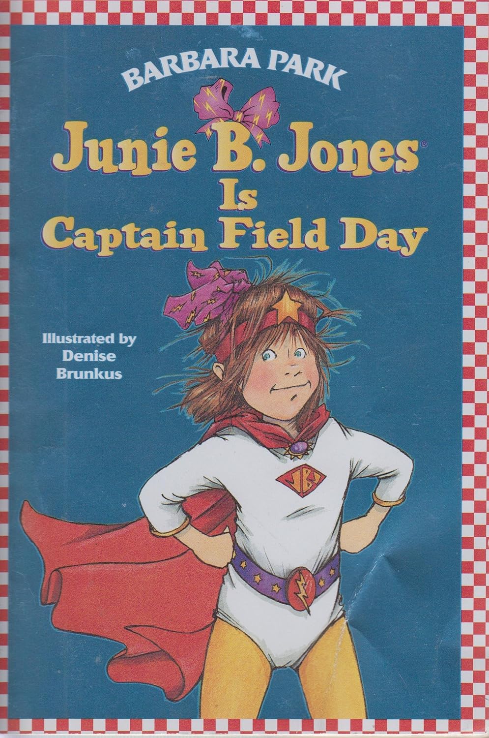 Junnie B. Jones is Captain Field Day (Barbara Park)