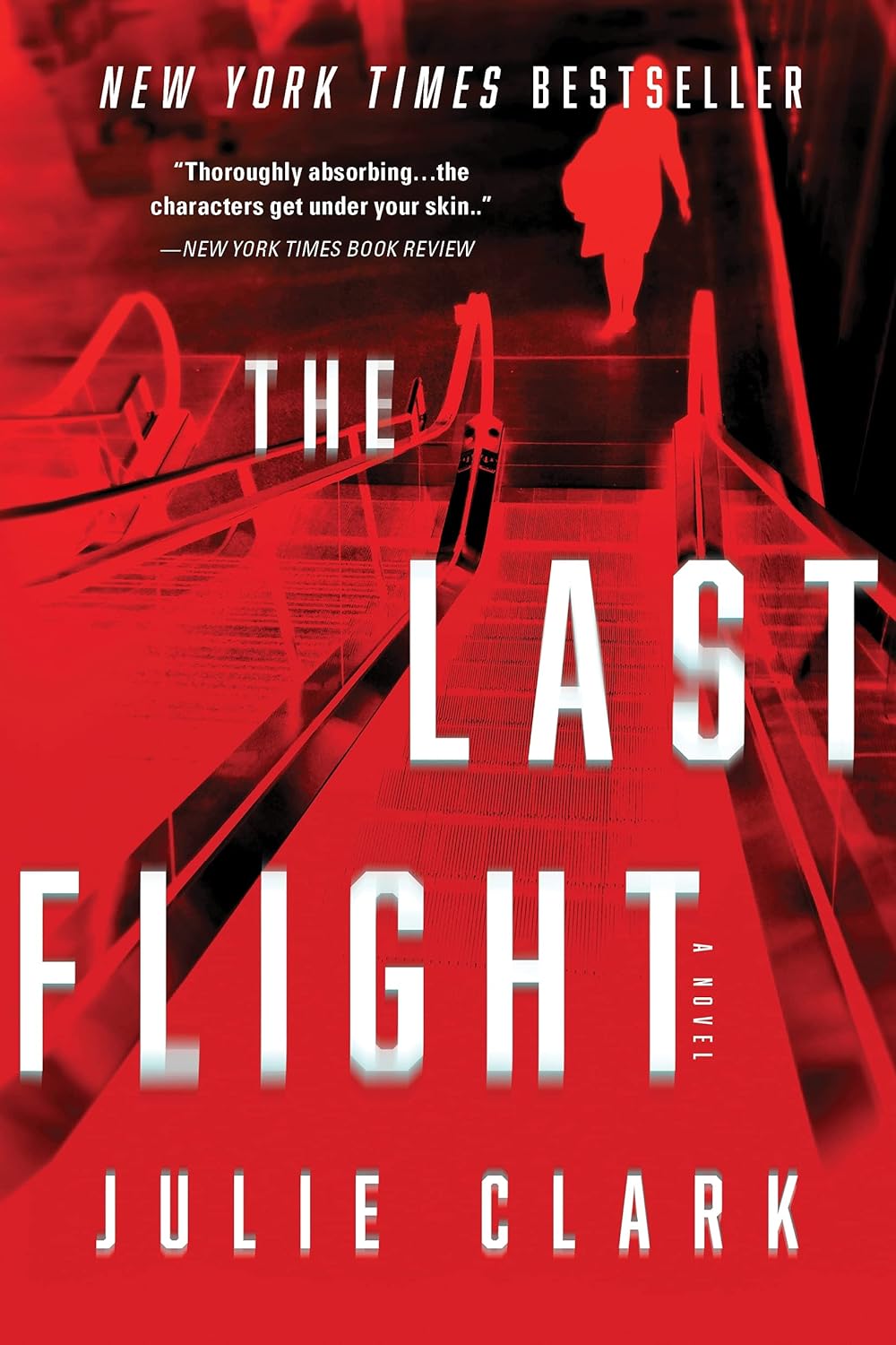 The Last Flight (Julie Clark)