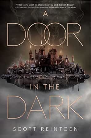 A Door In The Dark | Scott Reintgen