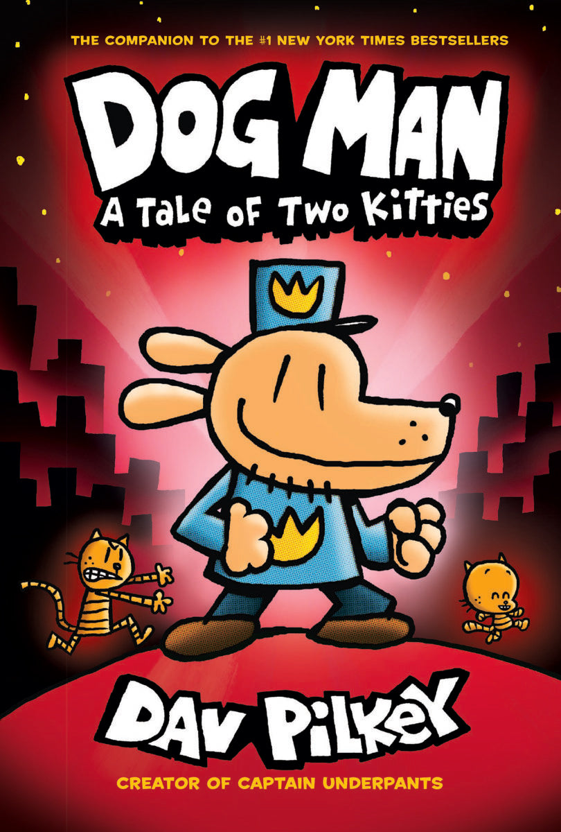 Dog Man A Tale of Two Kitties (Dan Pilkey)