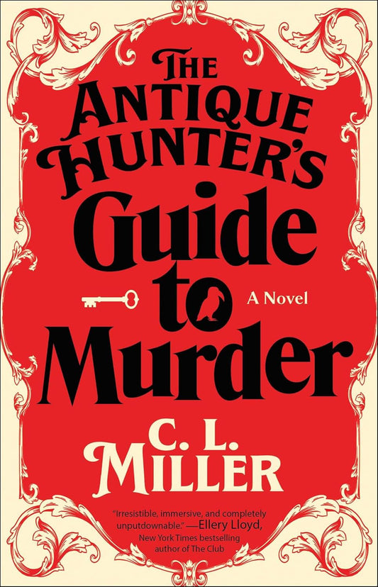 The Antique Hunter's Guide to Murder | C.L. Miller
