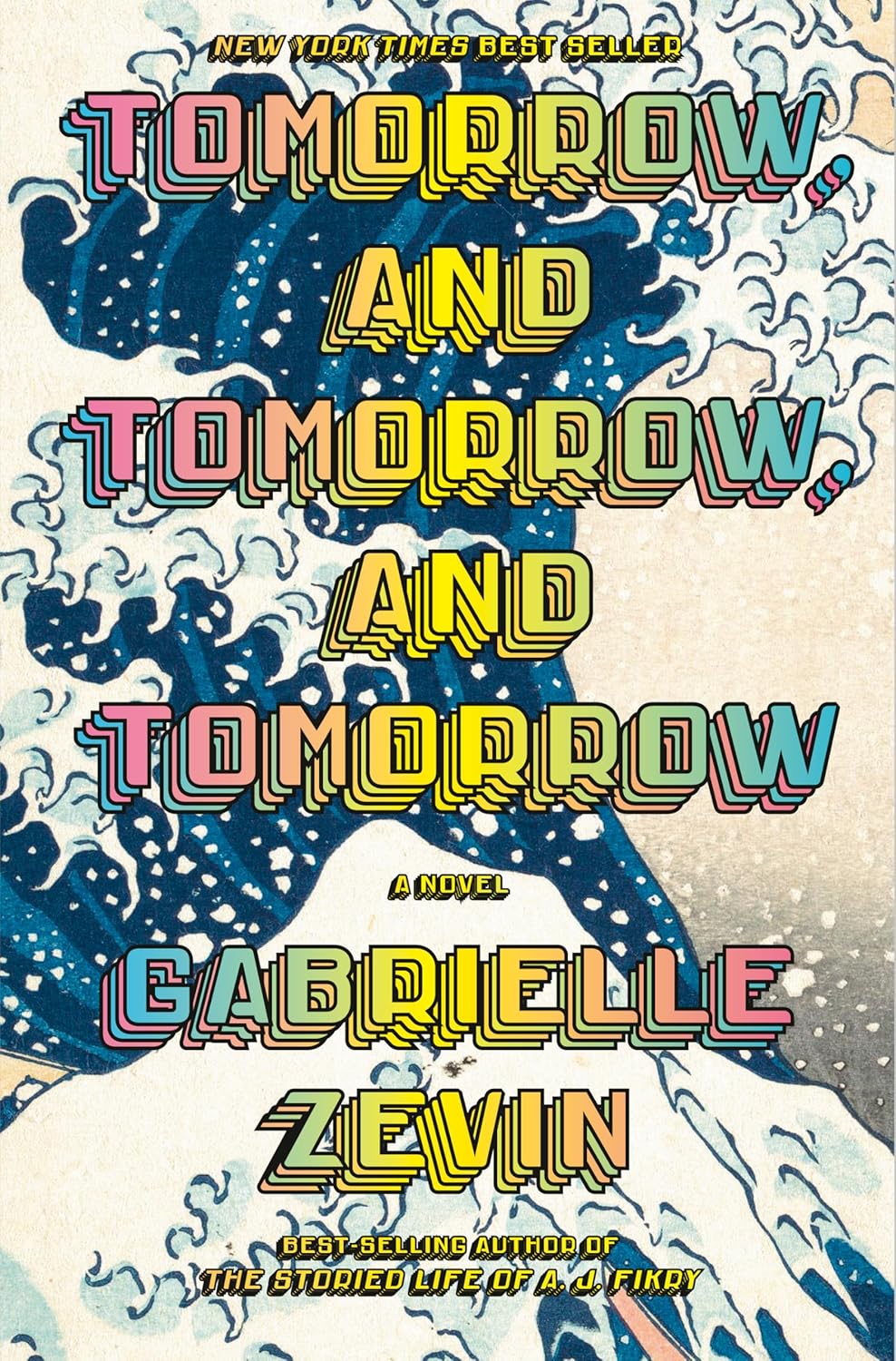 Tomorrow and Tomorrow and Tomorrow | Gabrielle Zavin