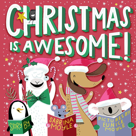 Christmas is Awesome| Sabrina Moyle