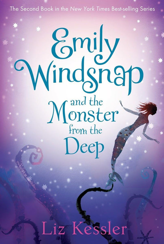 Emily Windsnap and the Monster from the Deep (Liz Kessler)