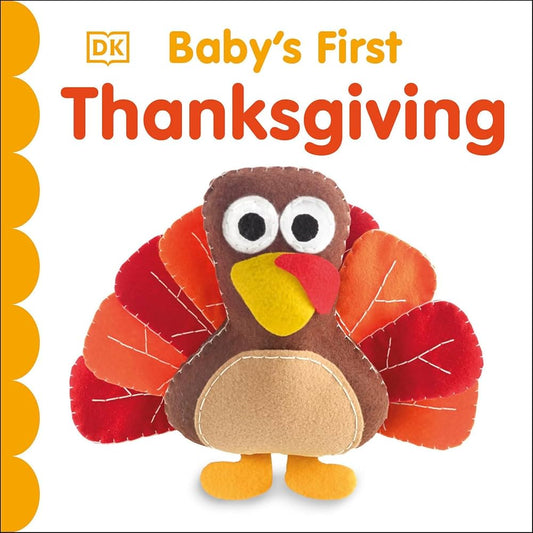 Baby’s First Thanksgiving (Dawn Sirett)