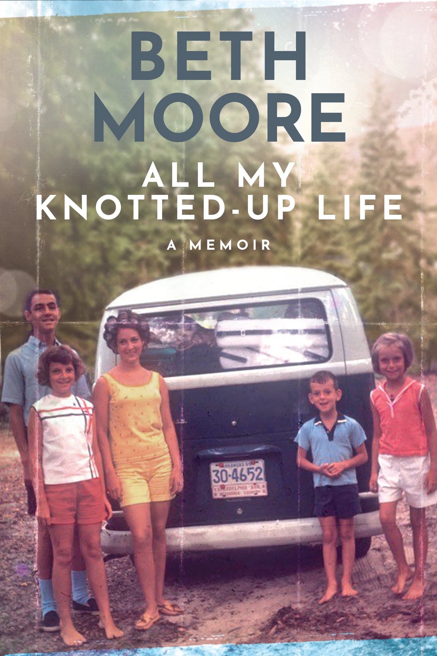 All My Knotted Up Life: A Memoir (Beth Moore)