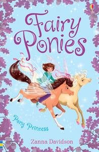 Fairy Ponies: Pony Princess (Zanna Davidson)