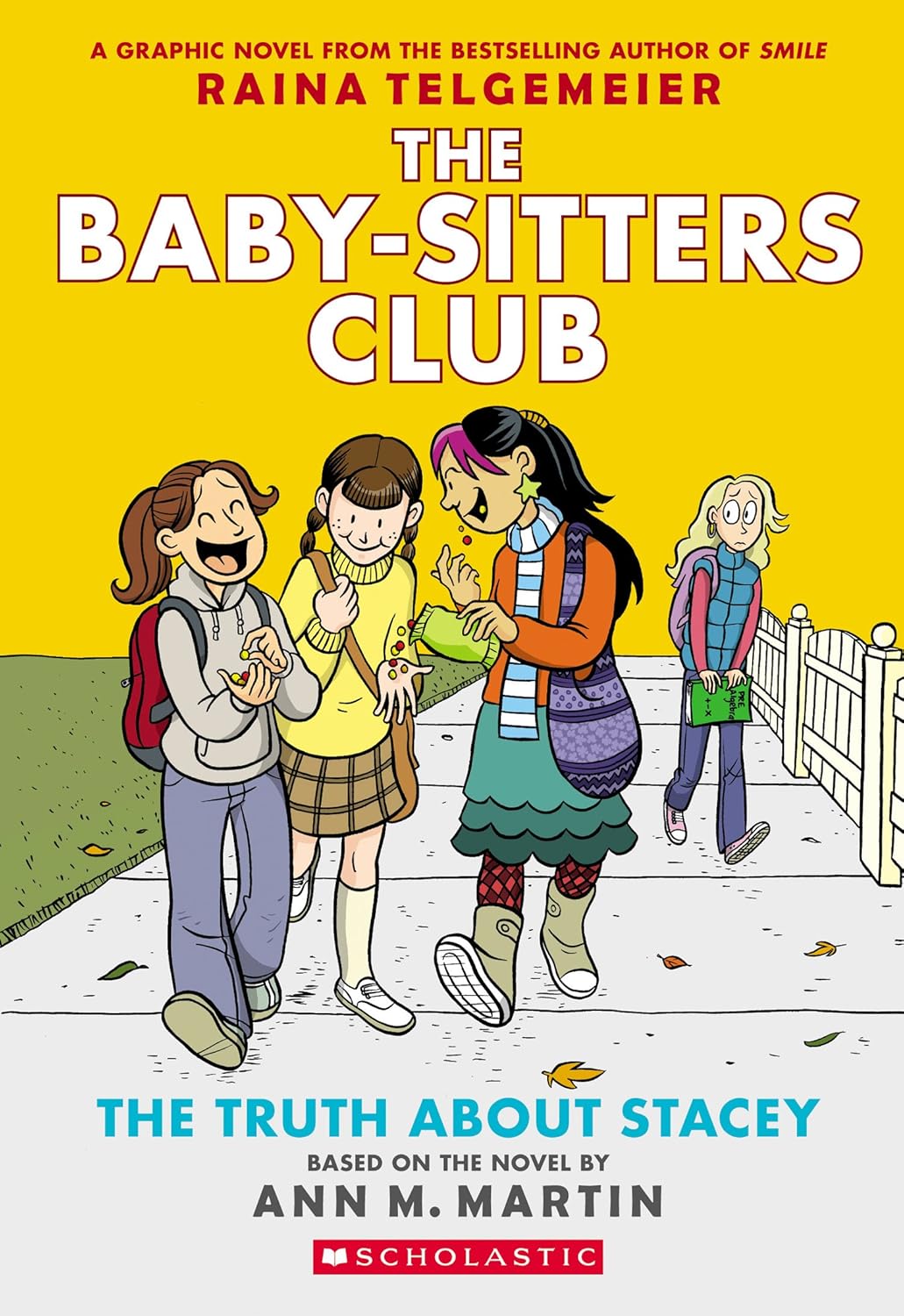 The Babysitters Club: The Truth About Stacey (Ann M Martin)