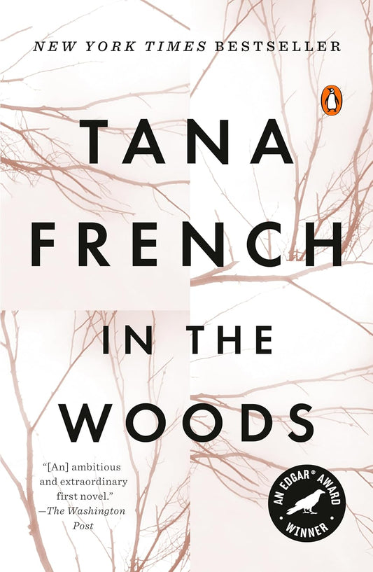 In The Woods (Tana French)