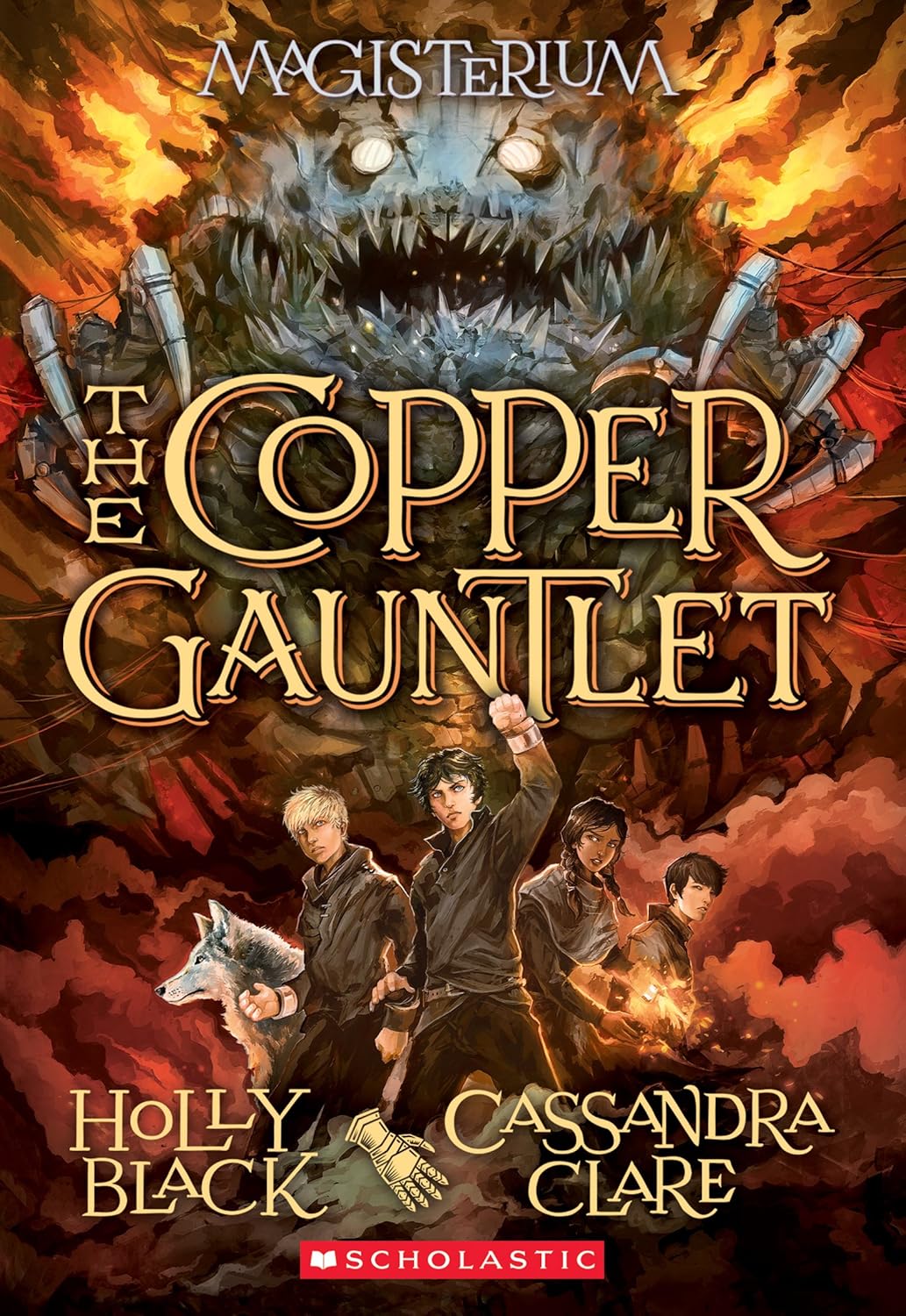 The Copper Gauntlet -Magisterium 2 (Holly Black & Cassandra Clare)