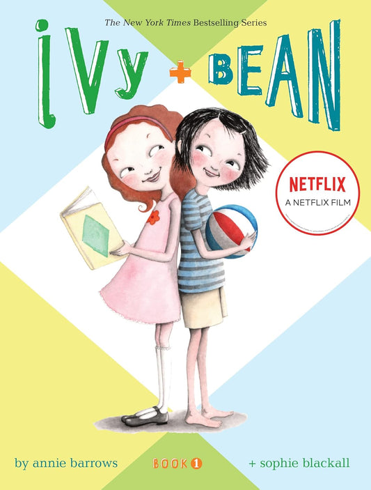 Ivy and Bean- Book 1 (Annie Barrows)