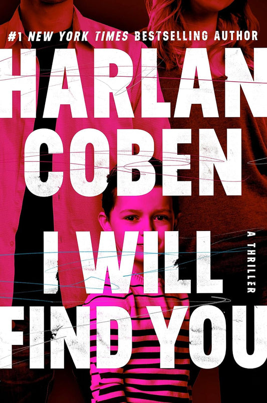 I Will Find You (Harlan Coben)