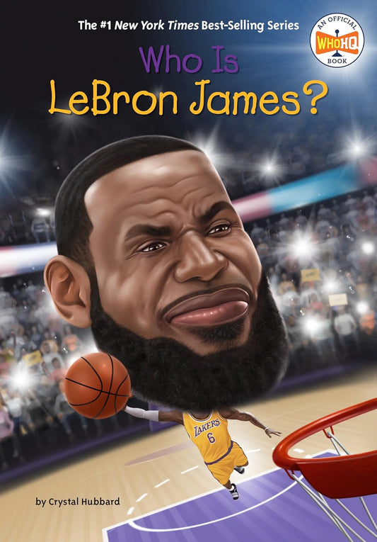 Who Is LaBron James? (Crystal Hubbard)