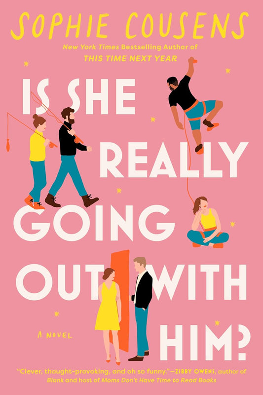 Is She Really Going Out With Him? (Sophie Cousens)