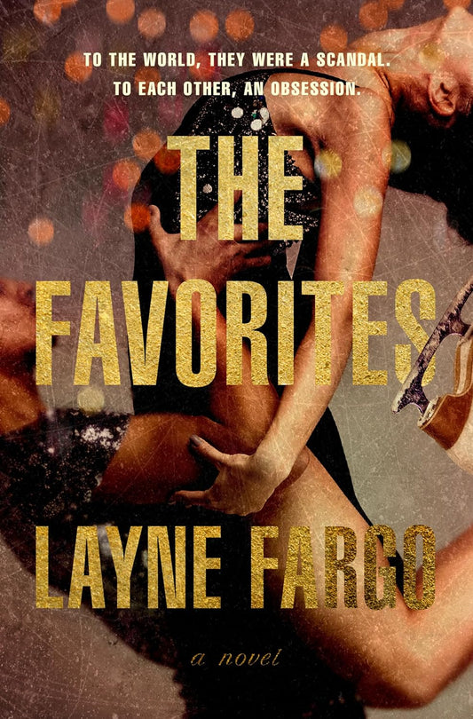 The Favorites (Layne Fargo)