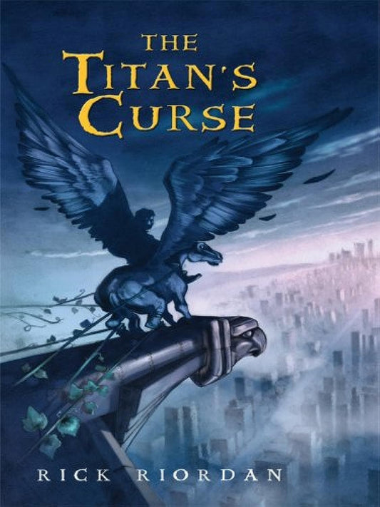 The Titan’s Curse (Rick Riordan)