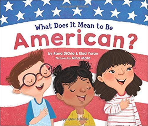 What Does It Mean To Be An American? (Rana DiOrio & Elad Yoran)
