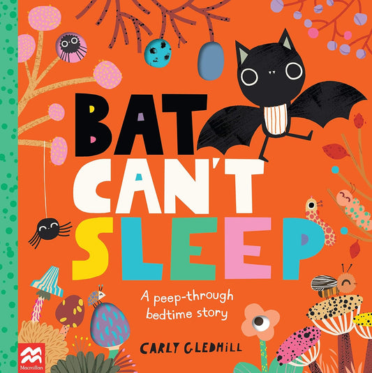 Bat Can’t Sleep (Carly Gledhill)