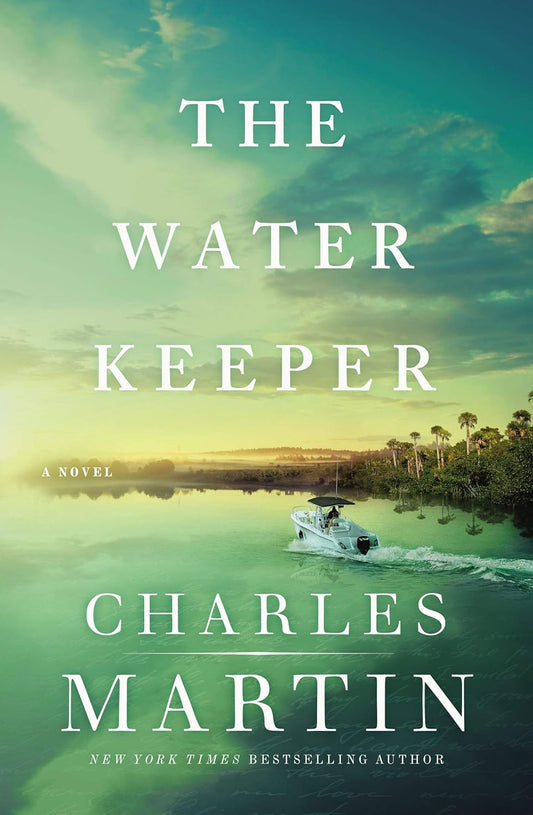 The Water Keeper (Charles Martin)