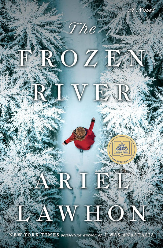 Frozen River (Ariel Lawhon)