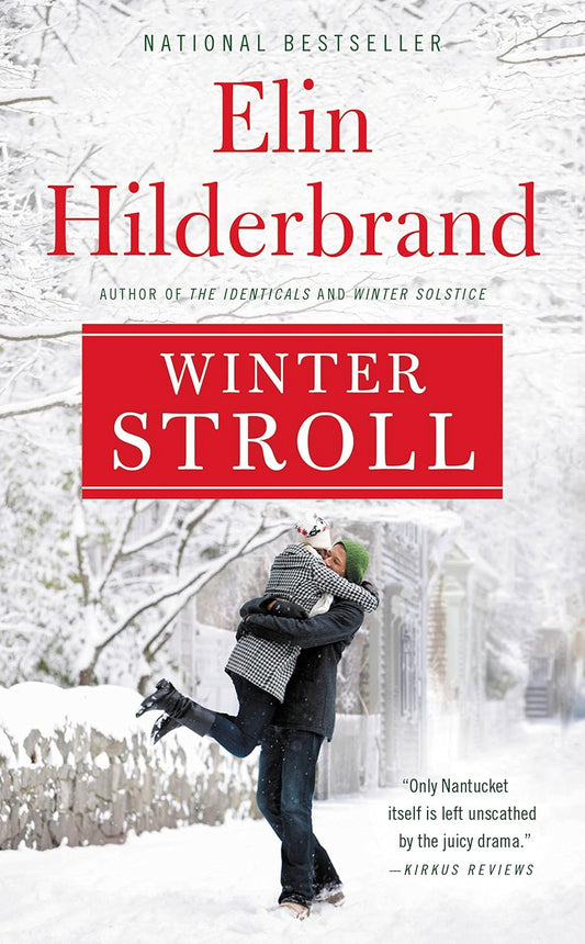 Winter Stroll # 2in Winter Street Series (Elin Hilderbrand)