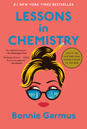 Lessons In Chemistry (Bonnie Garmus)