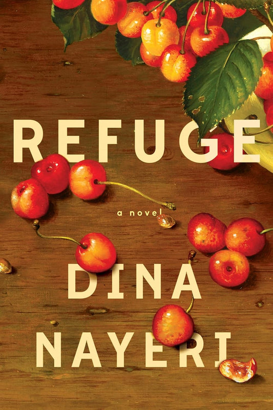 Refuge (Dina Nayeri)