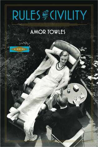 Rules Of Civility (Amor Towles)