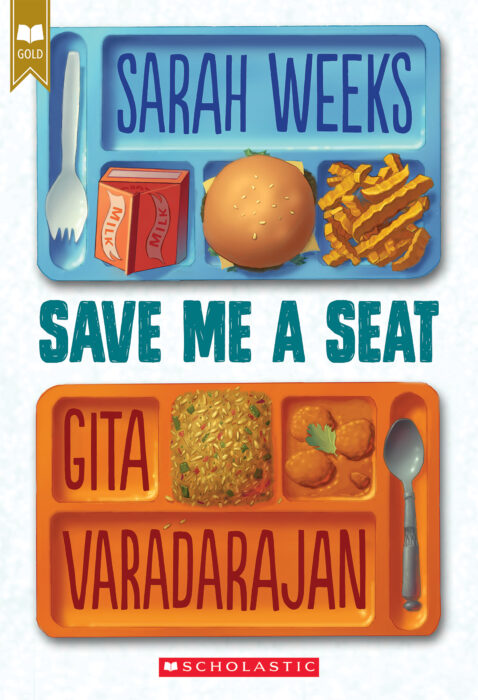 Sarah Weeks Save Me a Seat (Gita Varadarajan)