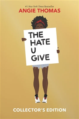 The Hate You Give (Angie Thomas) Collector’sEdition