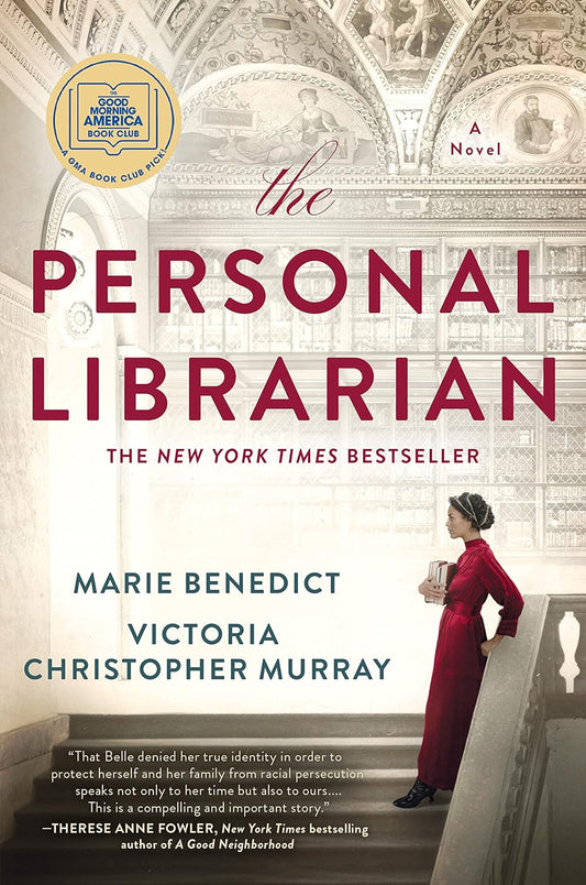 The Personal Librarian (Marie Benedict & Victoria Christopher Murray)