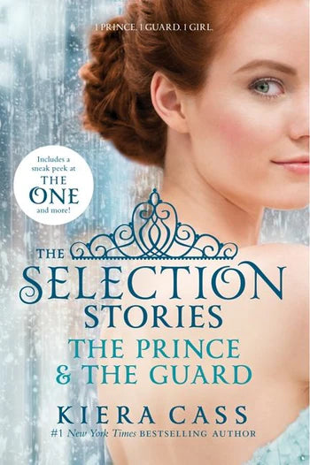 The Selection Stories: The Prince & the Guard (Kiera Case)