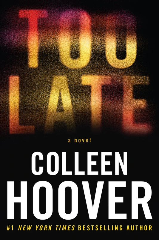 Too Late (Colleen Hoover)