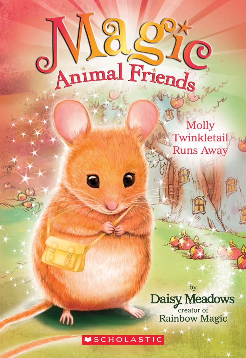 Magic Animal Friends: Molly Twinkletail Runs Away (Daisy Meadows)