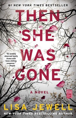 Then She Was Gone (Lisa Jewell)