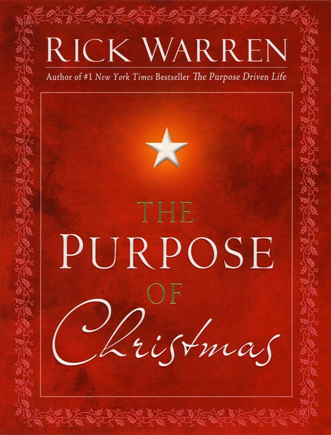 The Purpose of Christmas (Rick Warren)